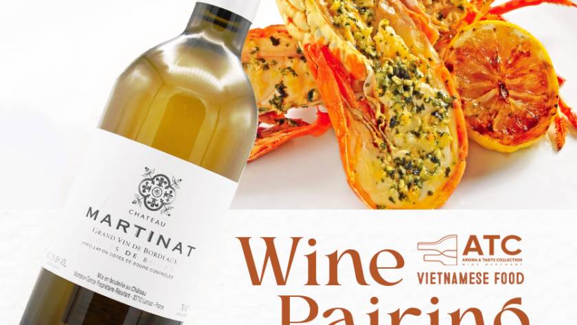 Chateau Martinat White and Tom Hum Sot Bo Toi